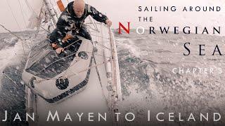 A Wild North Atlantic Crossing - Jan Mayen to Iceland- Chapter 3.