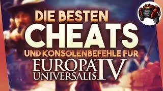 Die besten Cheats und Konsolenbefehle für Europa Universalis 4