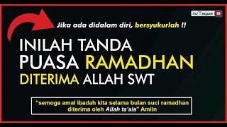 Apa Saja Ciri-Ciri Ibadah Puasa Ramadhan yang Diterima oleh Allah SWT ? Jangan Sampai Anda Merugi !