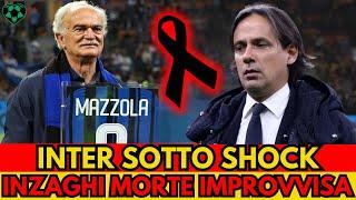 Inter lutto shock: È morto improvvisamente! Inzaghi, Marotta, Zanetti sotto shock