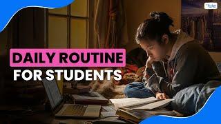 Daily Routine for Students | Letstute