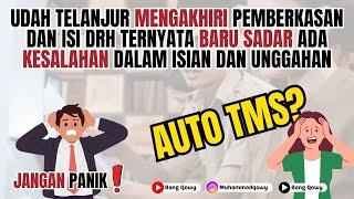 MASIH ADA KESALAHAN ISIAN DATA SETELAH MENGAKHIRI PEMBERKASAN DRH‼️APAKAH TMS⁉️