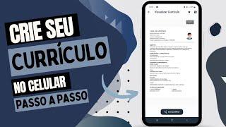 Criar currículo no celular em 2024. App Currículo Fácil e Rápido PDF de CV para Android e iOS.