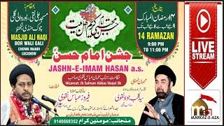  Live Jashn-e-Imam Hasan AS | Mulana Kalbe Jawad Naqvi Sb | 14 Ramzan 2025 | Masjid Ali Naqi Chowk