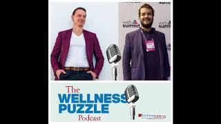 The Wellness Puzzle Podcast - To be healthy, think healthy