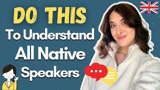 How to Understand ALL Native English Speakers! (The BEST Listening Practice)