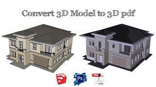 Export 3D Model from SketchUp to 3D Pdf