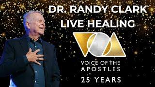 Full Healing Service with Dr. Randy Clark | Live from VOA