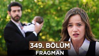 Kan Çiçekleri 349. Bölüm Fragman | 28 Haziran Cuma @kanal7