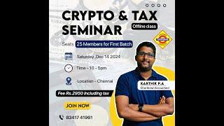 Crypto & Taxation: Exclusive Seminar in Chennai | Dec 14, 2024 #taxpuram