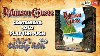 Robinson Crusoe Castaways Solo Playthrough