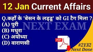 Next Dose2132 | 12 January 2024 Current Affairs | Daily Current Affairs | Current Affairs In Hindi