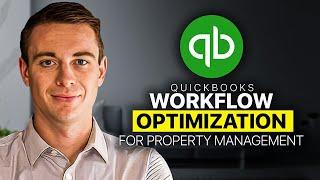 QuickBooks Workflow Optimization for Property Management