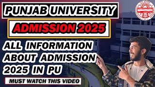 Punjab University Chandigarh Admission 2025 |