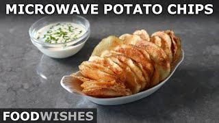 How to Make Potato Chips in a Microwave | Food Wishes