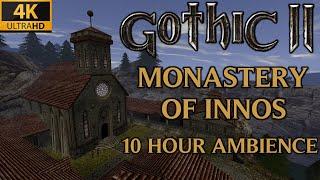 Monastery of Innos - 10 Hour Ambience | Gothic 2 Soundtrack (Extended Version)