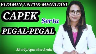 Mengatasi Lelah Serta Pegal - Pegal @SherlyApotekerAnda