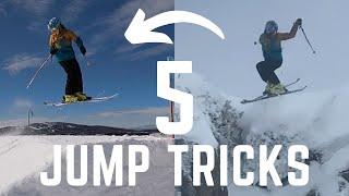 First 5 Jump Tricks to Learn on Skis | Easiest Tricks