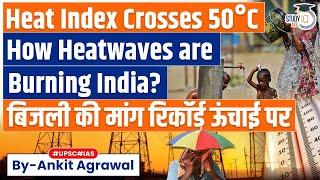 Heatwave-Hit North India Goes Heavy on Power Consumption | Heat Index Crosses 50°C