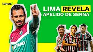 LIMA FALA SOBRE THIAGO SILVA E REVELA APELIDO DE NOVO JOGADOR DO FLUMINENSE!