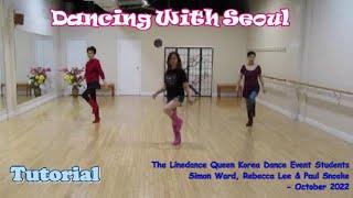 Dancing With Seoul - Line Dance (Dance & Teach) | Regina Cheung | Save Your Tears (Remix)