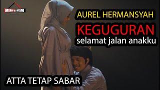 Aurel Hermansyah KEGUGURAN AN4K PERTAMA | Atta Tetap Sabar - PEJELASAN LENGKAP