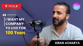 "I aspire to become the No.1 AC brand globally" l Kiran Acharya l EP 220