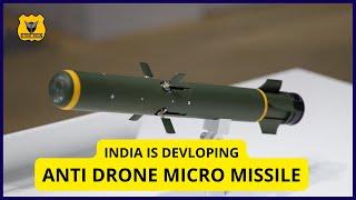 ANTI DRONE MICRO MISSILE BY INDIA