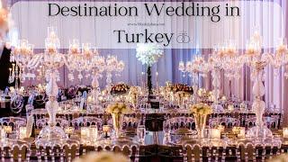 Destination Wedding in Turkey