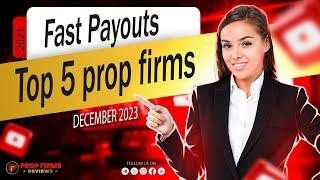 Top 5 Prop Firms: Lightning-Fast Payouts #propfirms