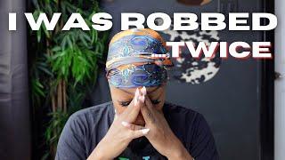 I WAS ROBBED....TWICE | TANAANIA