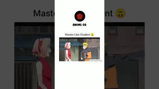 Master Like Student  #naruto #anime #animego