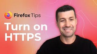 Firefox Tips: Turn on HTTPS