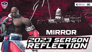 2023 Season Reflection with Mirror!