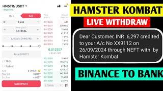 Binance Hamster Kombat Withdrawal Today | How to withdrawal hamster coins in Binance Today | Binance