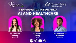 AI in Healthcare: Queen Mary University's Breakthrough in AI Webinars Replay