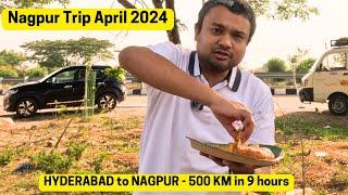 EP 01: Hyderabad to Nagpur by road I 500 Km in 9 Hours I Nagpur April 2024