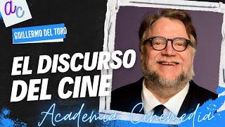 Guillermo del Toro el discurso en el cine academia cinemedia