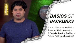 Basics Of Backlinks For SEO | Natural vs Unnatural Backlinks | Backlink Campaign