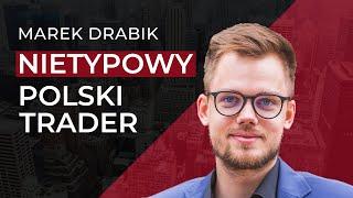 Jak inwestuje Nietypowy Polski Trader? O tradingu, zarabianiu i edukacji