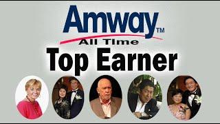 Top 20 AMWAY All Time Top Earner | AMWAY Top Earner