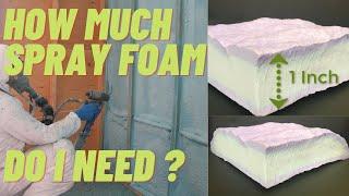 How Much Spray Foam Insulation do I need? | The most popular question answered