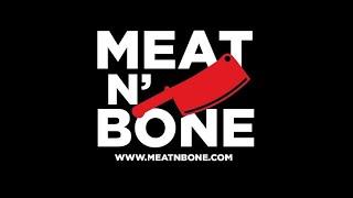 meat n' bone reviews