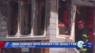 Man charged with murder and arson for deadly Syracuse fire