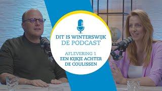 PODCAST Dit is Winterswijk - aflevering 1: Een kijkje achter de coulissen