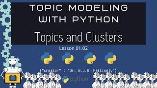 What are Topics and Clusters (Topic Modeling in Python for DH 01.02)