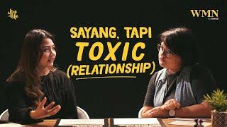 Sayang, tapi Toxic (Relationship) | Slice of Life