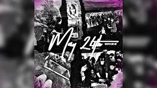Brizz - May 24th