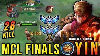 26 Kills + MANIAC!! MCL Finals Yin Best Build Exp Lane!! - Build Top 1 Global Yin ~ MLBB