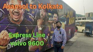 ASANSOL TO KOLKATA| Express Line Volvo 9600️‍| Express Line Paribahan